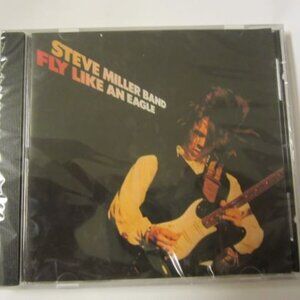 THE STEVE MILLER BAND, FLY LIKE AN EAGLE, CD, BRAND NEW AND SEALED